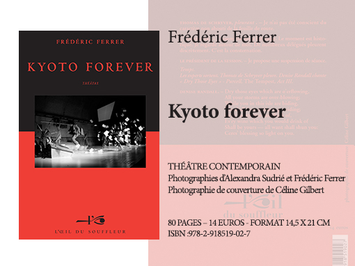 Kyoto Forever | Frédéric Ferrer - Collection Théâtre