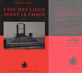 État des lieux avant le chaos - Serge Adam