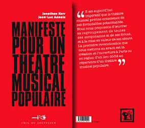 Manifeste pour un théâtre musical populaire | Jonathan Kerr et Jean-Luc Annaix